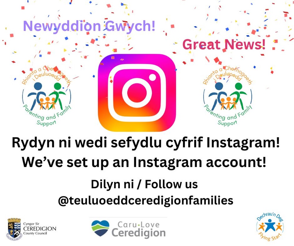 Instagram @teuluoeddceredigionfamilies